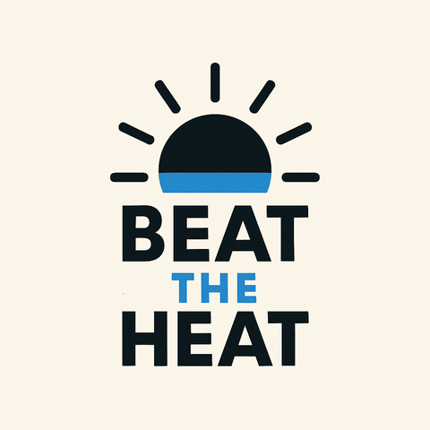 Beat the heat